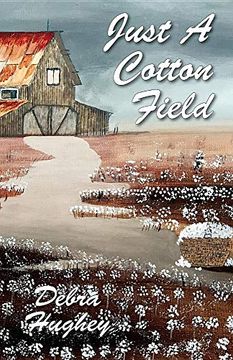 portada Just a Cotton Field (en Inglés)