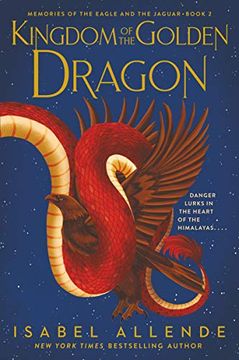 portada Kingdom of the Golden Dragon (Memories of the Eagle and the Jaguar, 2) (en Inglés)