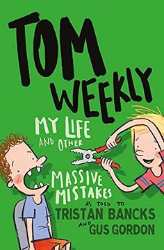 portada Tom Weekly 3: My Life and Other Massive Mistakes: Volume 3 (in English)