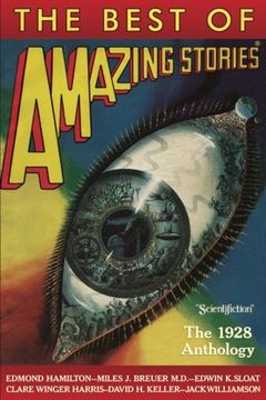 portada The Best of Amazing Stories: The 1928 Anthology (Amazing Stories Classsics)