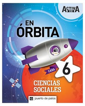 portada Ciencias Sociales 6 Puerto de Palos Activa xxi en Orbita Caba