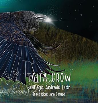 portada Taita Crow Third Edition: By Santiago Andrade León (en Inglés)