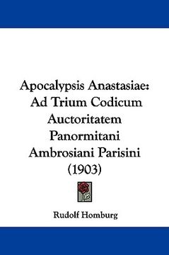 portada apocalypsis anastasiae: ad trium codicum auctoritatem panormitani ambrosiani parisini (1903)