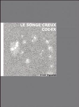 portada le songe creux-codex (en Inglés)