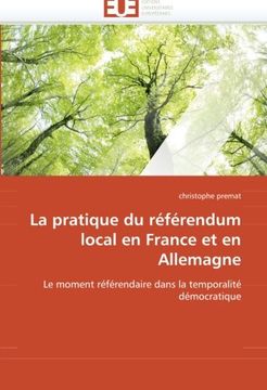 portada La Pratique Du Referendum Local En France Et En Allemagne