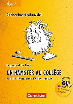 portada À Plus! - Nouvelle Édition 1 un Hamster au Collège: Lektüre (en Francés)