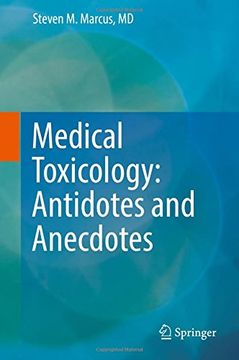 portada Medical Toxicology: Antidotes and Anecdotes