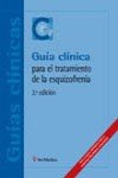portada Guia Clinica Para el Tratamiento de la Esquizofrenia