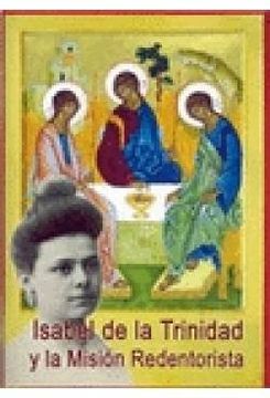 portada Isabel de la Trinidad y la Mision Redentorista