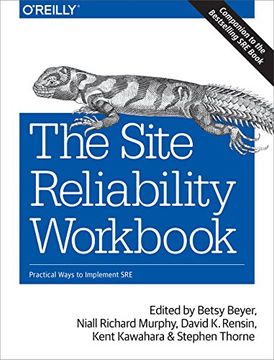 portada The Site Reliability Workbook: Practical Ways to Implement sre (en Inglés)