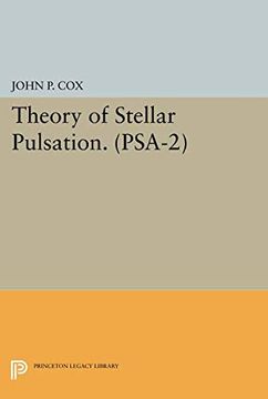 portada Theory of Stellar Pulsation. (Psa-2), Volume 2 (Princeton Series in Astrophysics) (en Inglés)