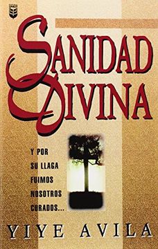 portada Spa-Sanidad Divina: Divine Healing (in Spanish)