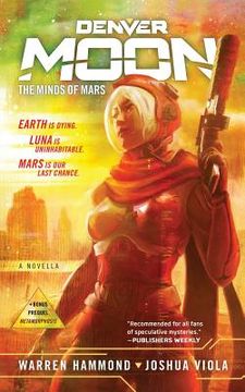 portada Denver Moon: The Minds of Mars (Book One) (en Inglés)