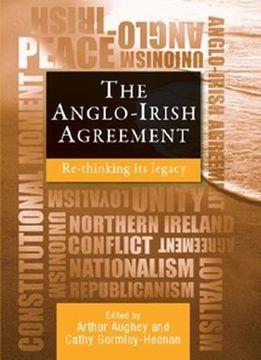 portada The Anglo-Irish Agreement: Rethinking its Legacy (en Inglés)
