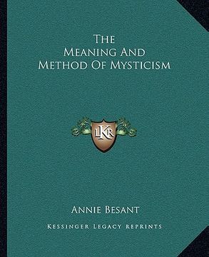 portada the meaning and method of mysticism (en Inglés)