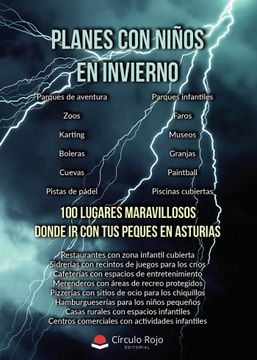 portada Planes con Niños en Invierno. 100 Lugares Maravillosos Donde ir c on tus Peques en Asturias (in Spanish)