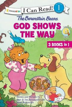 portada The Berenstain Bears God Shows the Way (I Can Read! / Berenstain Bears / Living Lights) (en Inglés)
