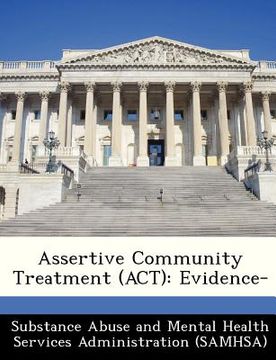 portada assertive community treatment (act): evidence- (en Inglés)