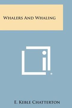 portada Whalers and Whaling (en Inglés)