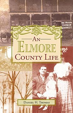 portada An Elmore County Life (in English)