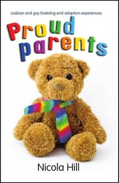 portada Proud Parents: Lesbian and gay Fostering and Adoption Experiences (Baaf) (en Inglés)