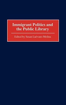 portada Immigrant Politics and the Public Library (en Inglés)