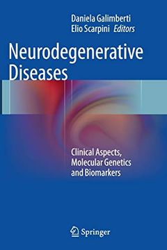 portada Neurodegenerative Diseases: Clinical Aspects, Molecular Genetics and Biomarkers