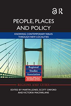 portada People, Places and Policy: Knowing Contemporary Wales Through new Localities (Regions and Cities) 