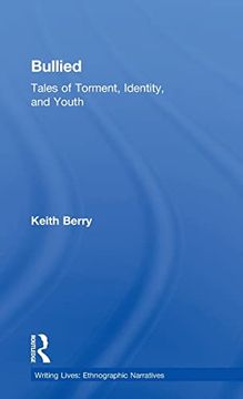 portada Bullied: Tales of Torment, Identity, and Youth (Writing Lives) (en Inglés)