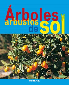 portada Árboles y Arbustos de sol (in Spanish)