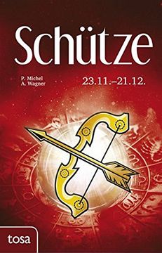 portada Schütze: 23. November - 21. Dezember (en Alemán)