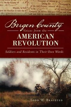portada bergen county voices from the american revolution: soldiers and residents in their own words (in English)