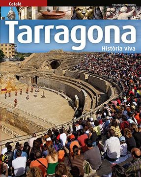 portada Tarragona: Hist˜ria viva (Srie 3)