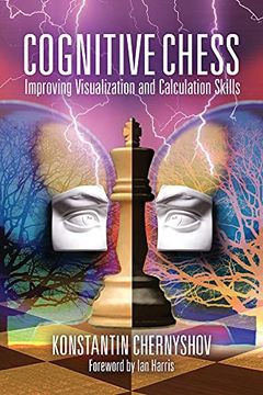 portada Cognitive Chess: Improving Visualization and Calculation Skills (en Inglés)