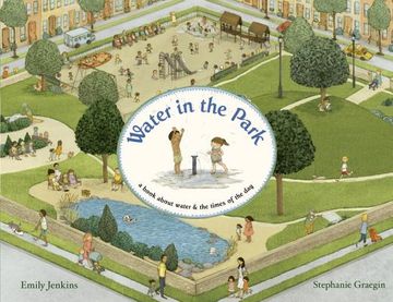 portada Water in the Park: A Book About Water and the Times of the day 