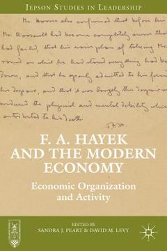 portada F. A. Hayek and the Modern Economy: Economic Organization and Activity (en Inglés)