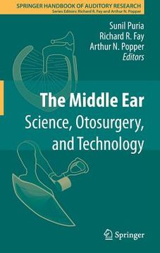 portada the middle ear: science, otosurgery, and technology (en Inglés)