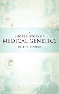 portada A Short History of Medical Genetics (en Inglés)