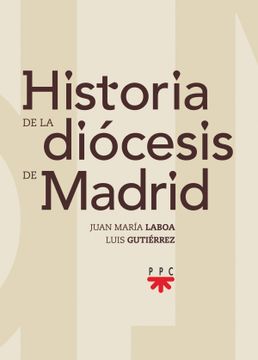 portada Historia de la Diocesis de Madrid (in Spanish)