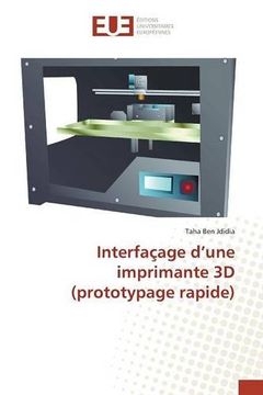 portada Interfaçage d'une imprimante 3D (prototypage rapide)