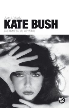 portada Kate Bush: Los Dominios de lo Invisible