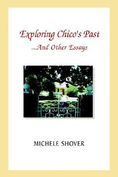 portada exploring chico's past and other essays (en Inglés)