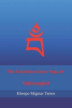 portada The Extensive Guru Yoga of Vajrayogini (en Inglés)