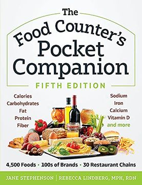 portada The Food Counter s Pocket Companion, Fifth Edition: Calories, Carbohydrates, Protein, Fat, Fiber, Sodium, Iron, Calcium, Vitamin d, and More (en Inglés)
