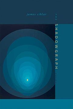 portada The Shadowgraph: Poems (Mary Burritt Christiansen Poetry Series) (en Inglés)