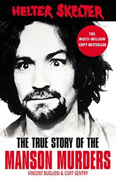 portada Helter Skelter: The True Story of the Manson Murders (en Inglés)