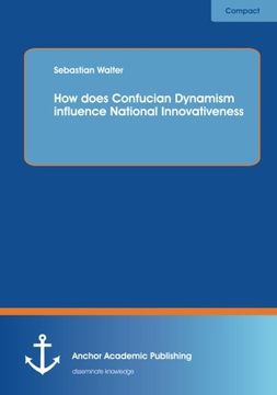 portada How Does Confucian Dynamism Influence National Innovativeness