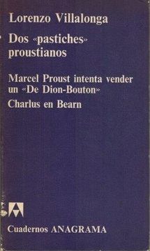 portada Dos Pastiches Proustianos / Marcel Proust Intenta Vender un de Dion Bouton