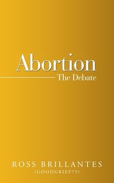 portada Abortion - the Debate (en Inglés)