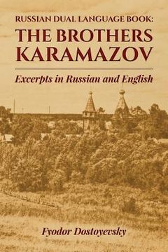 portada Russian Dual Language Book: The Brothers Karamazov Excerpts in Russian and English (en Inglés)